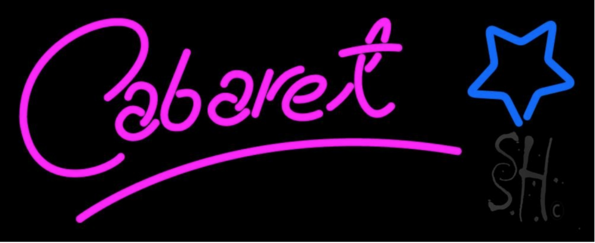 Neon “Cabaret” sign with the word “cabaret” in hot pink cursive and a star in neon blue.